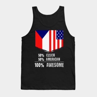 50% Czech 50% American 100% Awesome Immigrant Tank Top